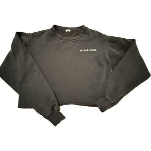 Brandy Melville John Galt Uh Huh Honey Cropped Crewneck Sweatshirt Small Preppy